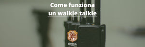 Come funziona un walkie talkie